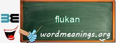 WordMeaning blackboard for flukan